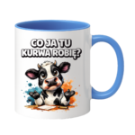 Kubek "Co ja to ku*wa robię"