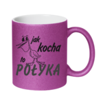 Kubek "Jak kocha to połyka"