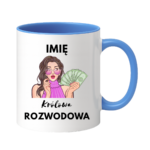 Kubek z dowolnym imieniem "Królowa rozwodowa"