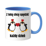 Kubek "Z tobą chcę spędzić każdy dzień"