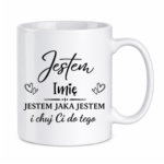 Kubek z dowolnym imieniem "Jestem jaka jestem"