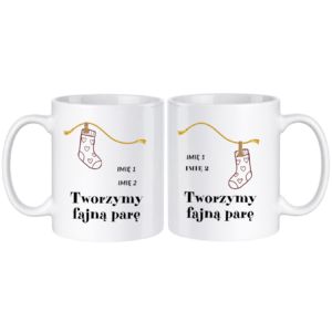 Zestaw kubków z imieniem "Tworzymy fajną parę"