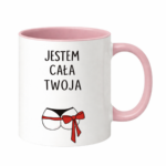 Kubek "Jestem cała twoja"