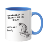 Kubek z dowolnym imieniem "Stolarz"