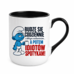 Kubek "Budzę się codziennie rano, a potem idiotów spotykam"