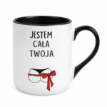 Kubek "Jestem cała twoja"
