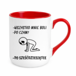 Kubek "Wszystko mnie boli...po sześćdziesiątce"