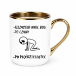 Kubek "Wszystko mnie boli...po pięćdziesiątce"