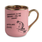 Kubek z dowolnym imieniem "Stolarz"