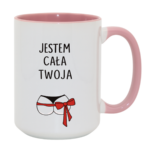 Kubek "Jestem cała twoja"