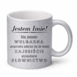 Kubek z dowolnym imieniem "Nie jestem wulgarna"