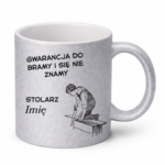 Kubek z dowolnym imieniem "Stolarz"