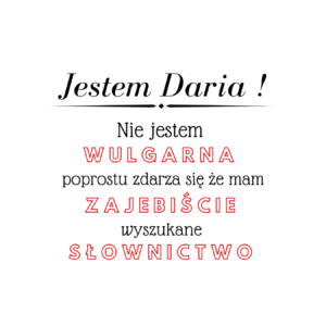 Kubek z dowolnym imieniem "Nie jestem wulgarna"