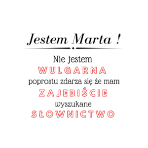 Kubek z dowolnym imieniem "Nie jestem wulgarna"