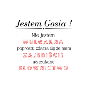 Kubek z dowolnym imieniem "Nie jestem wulgarna"