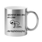 Kubek "Wszystko mnie boli...po pięćdziesiątce"