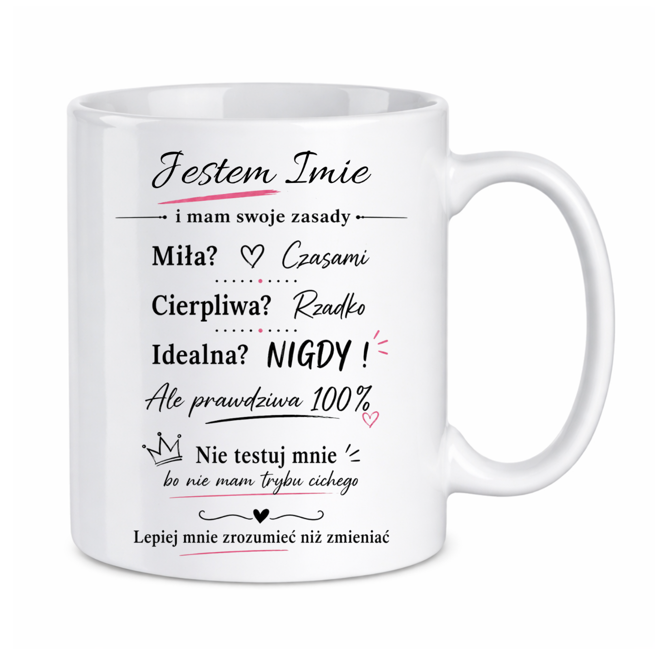 Kubek z dowolnym imieniem "Miła, cierpliwa, idealna"