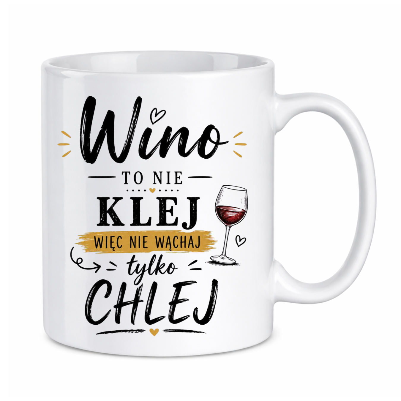 Kubek "Wino to nie klej"