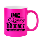 Kubek z dowolnym imieniem "Seksowny brodacz"