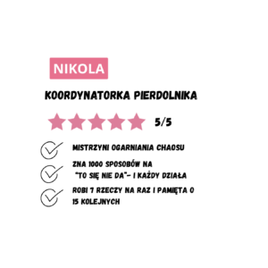 Kubek z dowolnym imieniem "Koordynatorka pierdolnika"