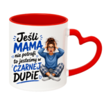 Kubek "Jeśli mama nie potrafi to ..."