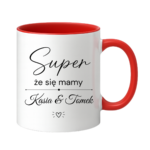 Kubek z dowolnymi imionami "Super, że się mamy"