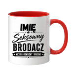 Kubek z dowolnym imieniem "Seksowny brodacz"