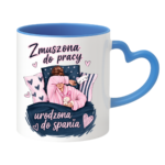 Kubek "Zmuszona do pracy"