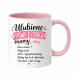 Kubek z dowolnym imieniem "Ulubione powiedzonka mamy"