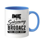 Kubek z dowolnym imieniem "Seksowny brodacz"