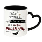 Kubek "Nie trzeba być bohaterem, aby nosić pelerynę"