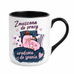 Kubek "Zmuszona do pracy"