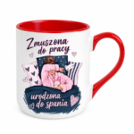 Kubek "Zmuszona do pracy"