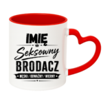 Kubek z dowolnym imieniem "Seksowny brodacz"