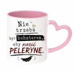 Kubek "Nie trzeba być bohaterem, aby nosić pelerynę"