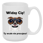 Kubek "Widzę Cię"