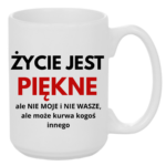 Kubek "Życie jest piękne"
