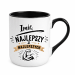 Kubek z dowolnym imieniem "Najlepszy z najlepszych"