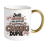 Kubek "Jeśli mama nie potrafi"