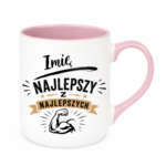Kubek z dowolnym imieniem "Najlepszy z najlepszych"