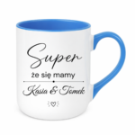 Kubek z dowolnymi imionami "Super, że się mamy"