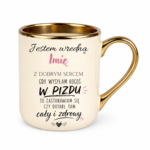 Kubek z dowolnym imieniem "Wredna z dobrym sercem"