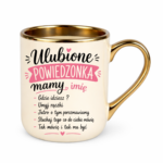 Kubek z dowolnym imieniem "Ulubione powiedzonka mamy"