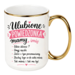 Kubek z dowolnym imieniem "Ulubione powiedzonka mamy"