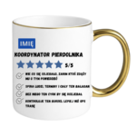 Kubek z dowolnym imieniem "Koordynator pierdolnika"