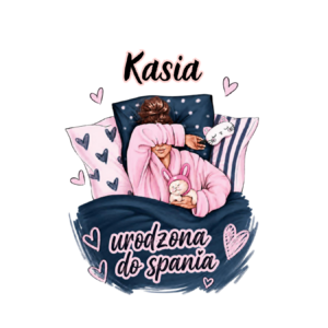 Kubek z dowolnym imieniem "Urodzona do spania"