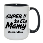 Kubek z dowolnymi imionami "Super, że cię mamy!"