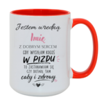 Kubek z dowolnym imieniem "Wredna z dobrym sercem"