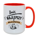 Kubek z dowolnym imieniem "Najlepszy z najlepszych"