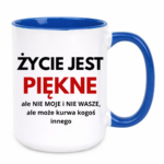 Kubek "Życie jest piękne"